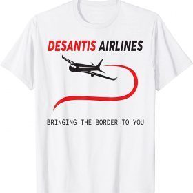 DeSantis Airlines 2024 Tee Shirt
