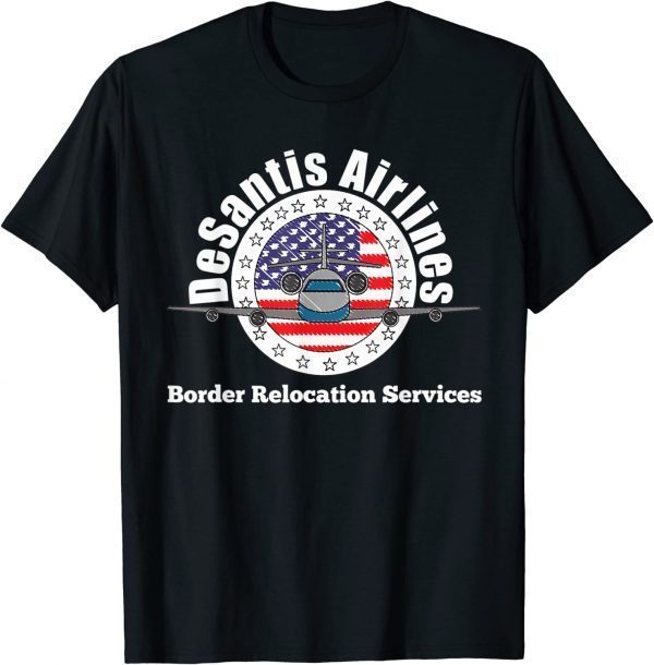 DeSantis Airlines Border Relocation Services Tee Shirts