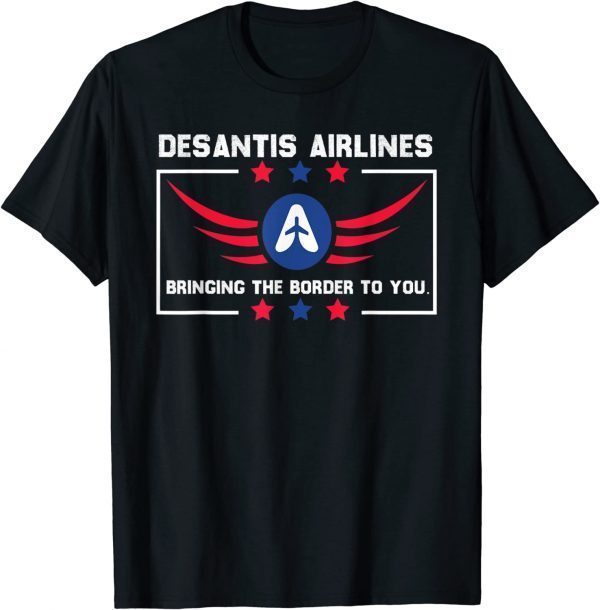 DeSantis Airlines Funny Political Meme Ron DeSantis USA Flag 2024 T-Shirt