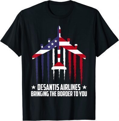 DeSantis Airlines Bringing The Border To You 2024 USA Flag Shirt