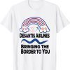 DeSantis Airlines Bringing The Border To You Tee Shirt