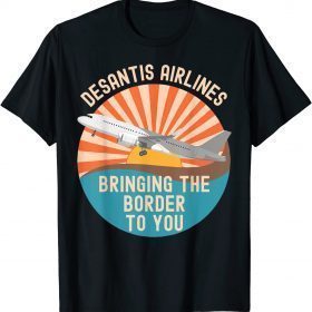 DeSantis Airlines Marthas Vineyard Meme 2022 Political Gift T-Shirt