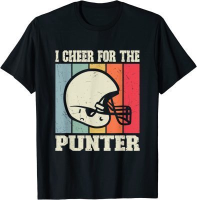 I Cheer For The Punter 2023 T-Shirt