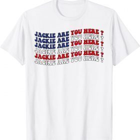 Where's Jackie Joe Biden President Classic T-Shirt