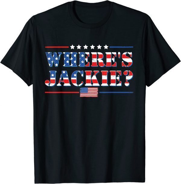 Joe Biden Jackie are You Here ,Where's Jackie T-Shirt