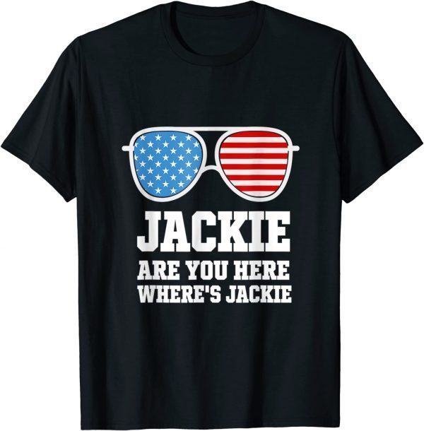 Where's Jackie Anti Joe Biden T-Shirt