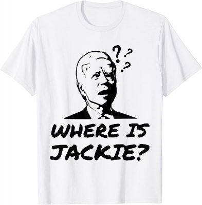 Jackie Are You Here Where's Jackie? USA Flag T-Shirt