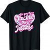 Jackie are You Here Biden Meme T-Shirt