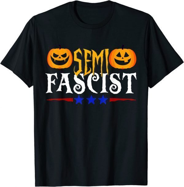 Semi-Fascist Funny Halloween T-Shirt
