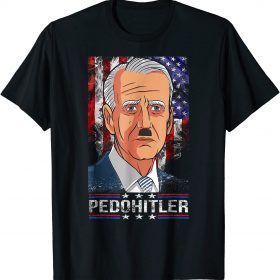 PedoHitler Joe Biden T-Shirt