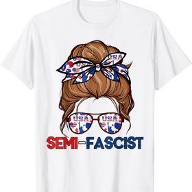 Semi-Fascist Political Humor Tee Shirt