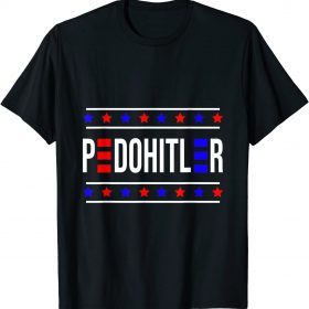 PedoHitler Funny Saying Official T-Shirt