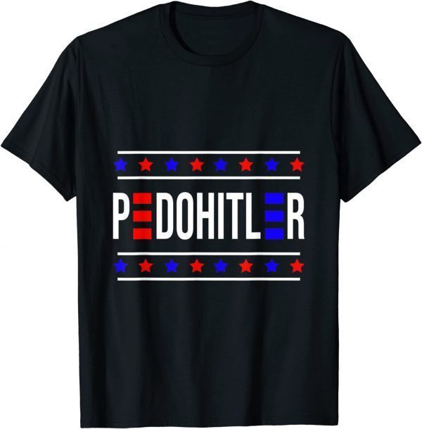 PedoHitler Funny Saying Official T-Shirt