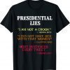 Presidential Lies, Nixon, Clinton and Trump Lies, Anti Trump Gift Shirts