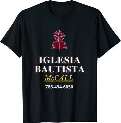 Mato's Sales Iglesia Bautista McCall Ropa para evangelizar unisex Shirts