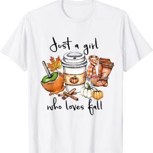 Womens Just A Girl Who Loves Fall Pumpin Spice Latte Autumn Official T-Shirt