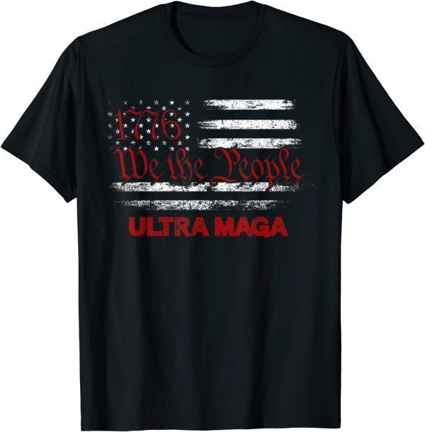 Vintage Ultra Maga Vintage Flag We the People Republican Patriotics T-Shirt