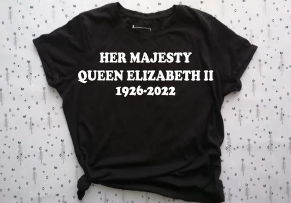 Rip Her Majesty Queen Elizabeth II 1926-2022 Thanks For Everything Shirt