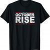 October Rise Mariner Official T-Shirt