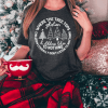 Funny Christmas Shirt, Tree Tops Glisten and Children Listen To Nothing, Funny Holiday T-Shirt, Christmas T-Shirt, Womens Christmas Shirt
