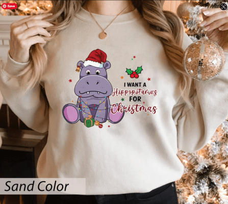 I Want A Hippopotamus For Christmas Sweatshirt, Christmas Lovers Gift, Christmas Hippopotamus Sweatshirt, Happy Christmas Shirt