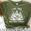 I Like Them Real Thick Sprucy SVG, Christmas Tree SVG, Funny Christmas Shirt SVG, Png, Svg Files For Cricut, Sublimation Designs Downloads