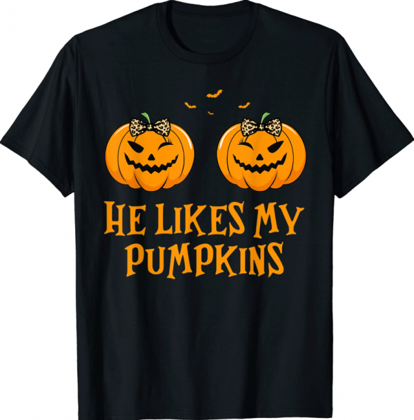 He Likes My Pumpkins She Likes My Broomstick Halloween 2023 T-Shirt
