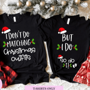 Couples Christmas Pregnancy Announcement Shirts Funny Don't Do Matching Christmas Outfits Couples Christmas Reveal Xmas Pajamas Mom Dad Pjs