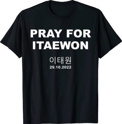 Pray For ITAEWON Halloween Festival Korea Shirts