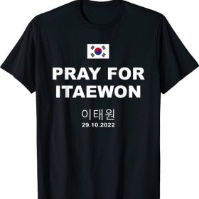 Pray For ITAEWON Shirt