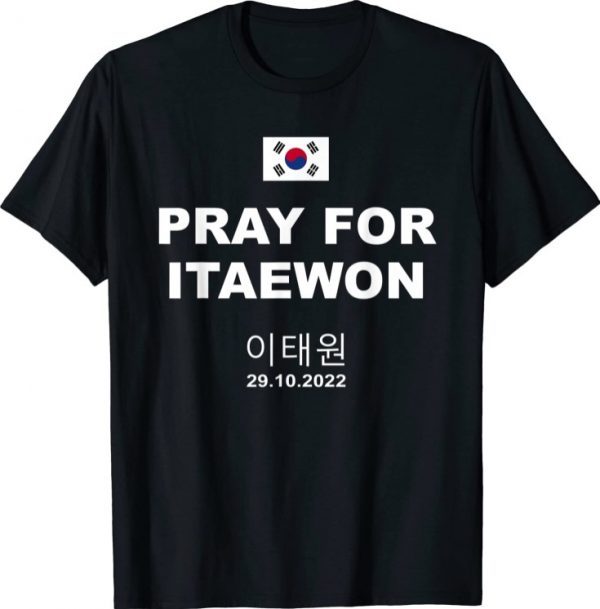 Pray For ITAEWON Shirt