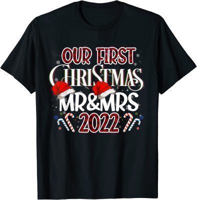 Couple Wife Husband Our First Christmas As Mr & Mrs 2022 Shirts