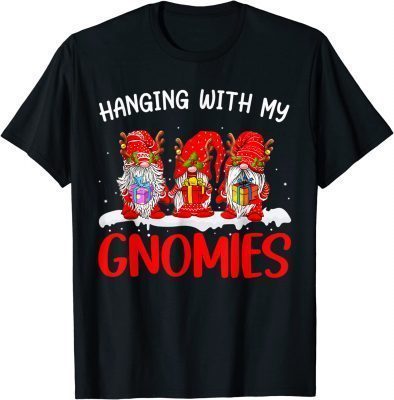 Hanging With My Gnomies Funny Gnome Christmas Xmas Pajama T-Shirt