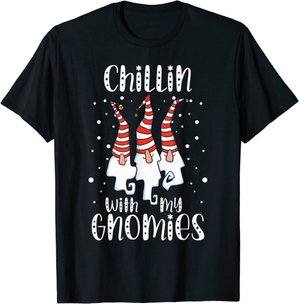 Chillin With My Gnomies Christmas Day Garden Gnome Xmas Classic Shirts