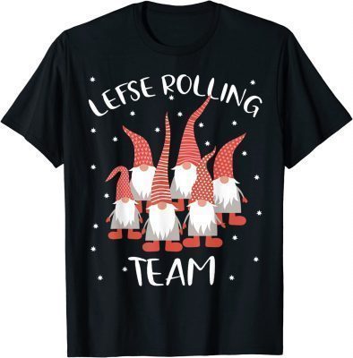 Lefse Rolling Team God Jul Gnome Tomte Xmas Santa Christmas Unisex Shirts