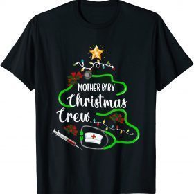 MOTHER BABY Nurse Christmas Crew Nurse Squad Xmas Holiday Shirts