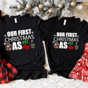 Our First Christmas As Mr Mrs Shirt, Newlywed Christmas Shirt, Family Xmas Matching Tshirts, Couple Matching Tees, Spouses Xmas Shirt