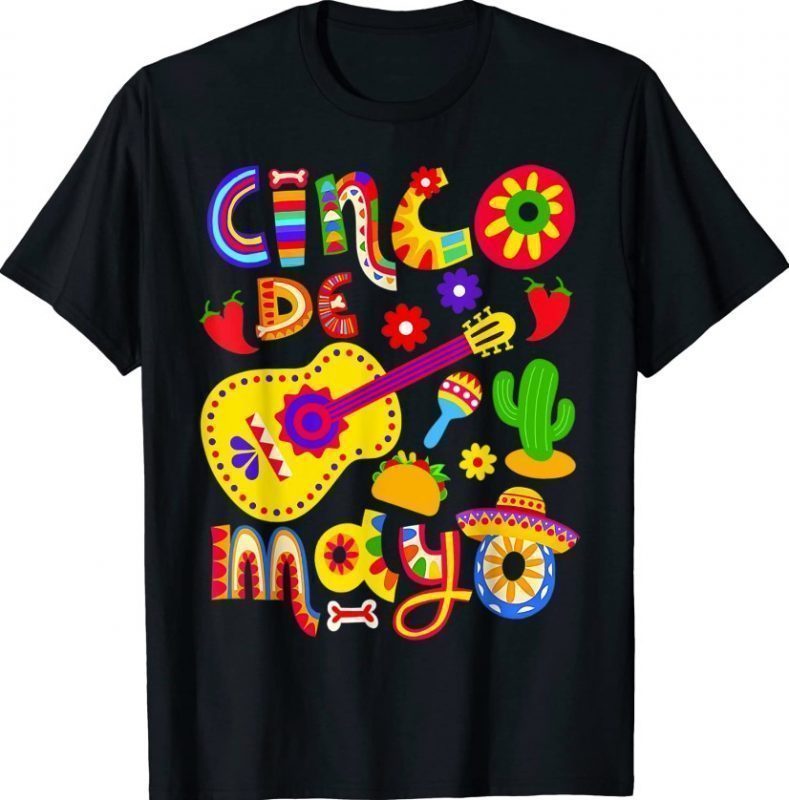Cinco De Mayo Shirt Mexican Fiesta 5 De Mayo Funny Shirt