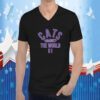 Cats Against The World 51 Gift TShirt