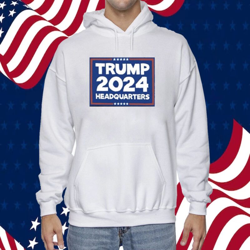 Trump 2024 Headquarters TShirt