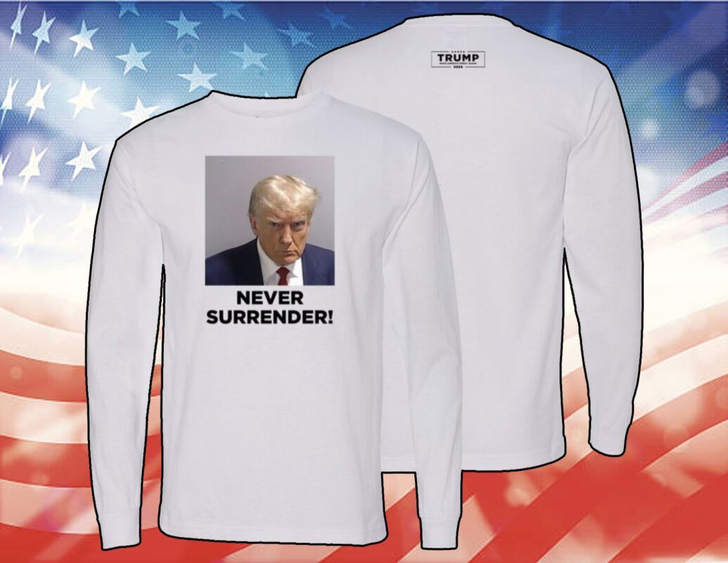 Men Trump 2024 Never Surrender Tee Shirt