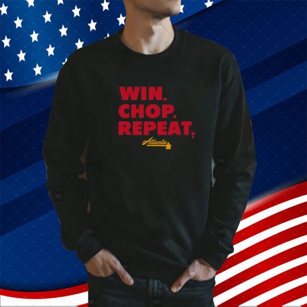 Atlanta Win Chop Repeat Shirts