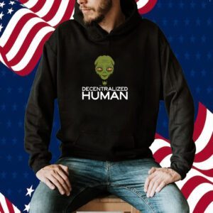 Alien Decentralized Human 2023 Shirt