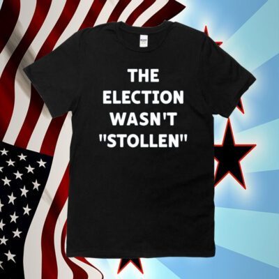 Liam Nissan The Election Wasn't Stollen 2023 Shirt