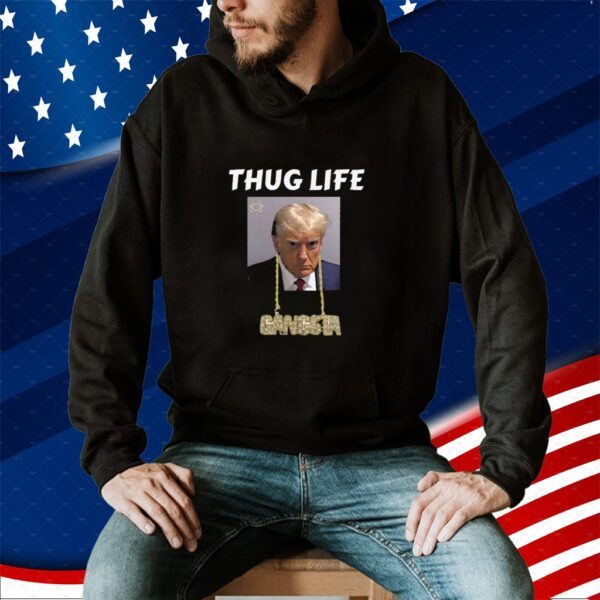 Thug Life Trump Mugshot, Gangsta Gold Chain Bling Drip Trump Tee Shirt