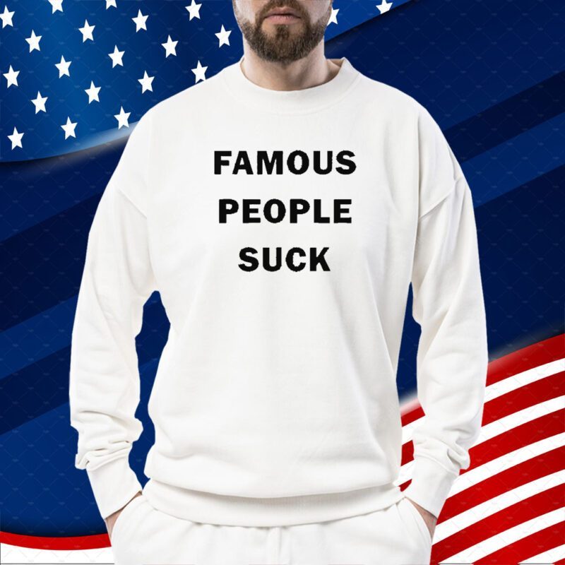 Travis Barker Famous People Suck 2023 Shirt