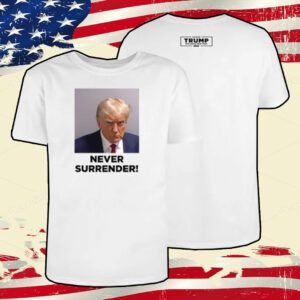 Donald Trump 2024 Never Surrender V-Neck Shirt