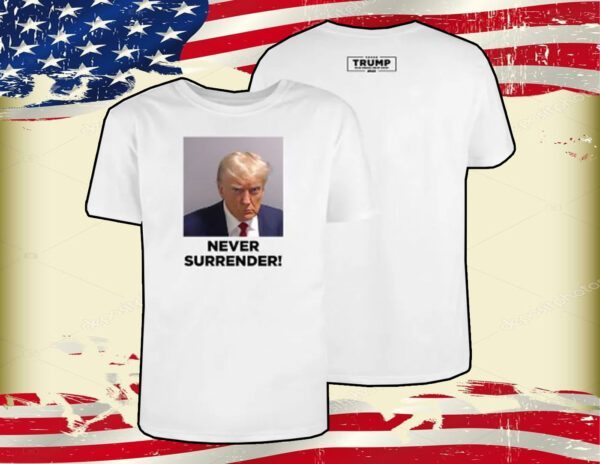 Donald Trump 2024 Never Surrender V-Neck Shirt