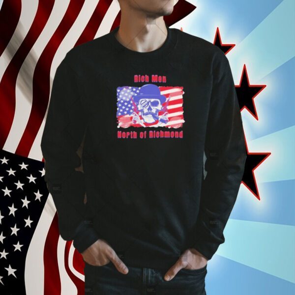 Skull Guns Rich Men North of Richmond American Flag 2023 Shirt