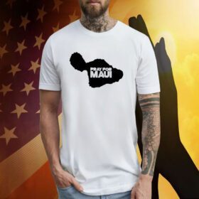 Pray For Maui 2023 Shirt